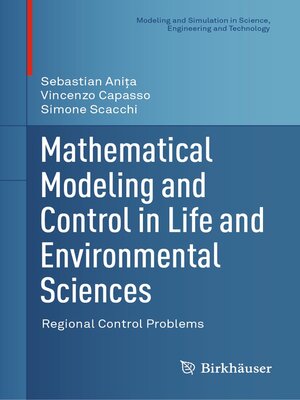 cover image of Mathematical Modeling and Control in Life and Environmental Sciences